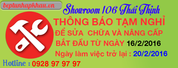 Bếp Từ Nhập Khẩu thông báo sửa chữa nâng cấp showroom 106 Thái Thịnh